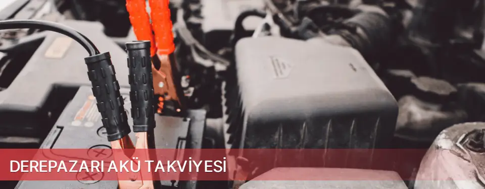 Derepazarı İlçemi Akü Takviyesi